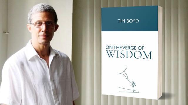 Tim Boyd On-the-Verge-of-Wisdom---boek-van-Tim-Boyd,-internationaal-president ...